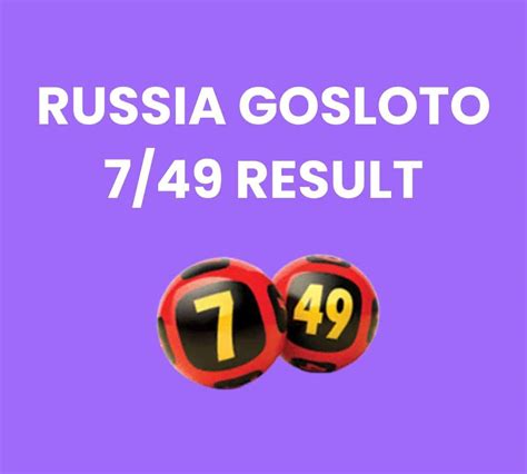 gosloto 7 49 results history|7 49 morning.